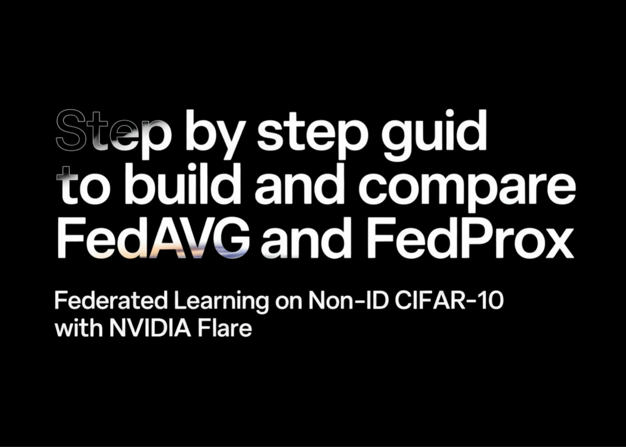 💻 Boostez vos expériences FL avec NVFlare : FedAv